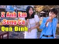 2 anh em Hà Vi Quốc Linh song ca đốn tim ngàn người nghe