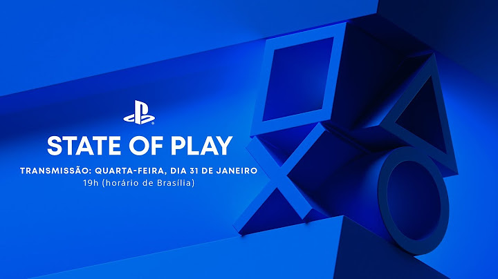 Cobertura da Playstation State of Play!