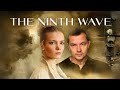 That's the case when it's better not to listen to the parents' opinions | THE NINTH WAVE (Movie '25)