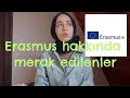 ERASMUS'A NASIL GİDİLİR, HİBE, DÖNEM UZAMA, DERSLER, PANDEMİ || ERASMUS HAKKINDA MERAK EDİLENLER