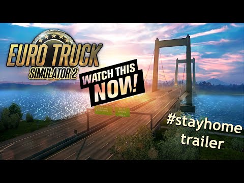 Euro Truck Simulator 2 - #TruckAtHome Trailer - 2020