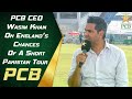 PCB CEO Wasim Khan on England’s chances of a short Pakistan tour in January 2021