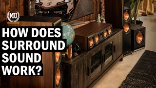 How does surround sound work?