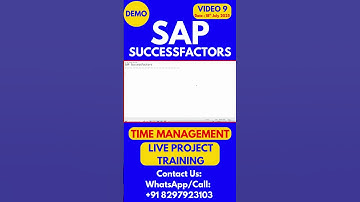 SAP SuccessFactors Time Management Training Online Class 9 18th July 2025 #sapsuccessfactorstraining