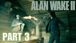 Alan Wake 2 PC (2023) | PART 3- Scratch Shoots Alan | Asus TUF A15 2022 | RTX 3060 + Ryzen 7 6800H