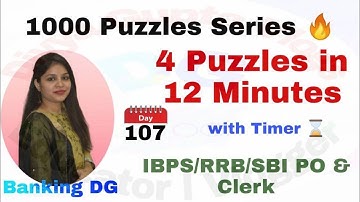 4 Puzzles in 12 Minutes with Timer l Day-107 l IBPS/RRB/SBI PO/Clerk 2021 l Divya Gupta | Bank Exam