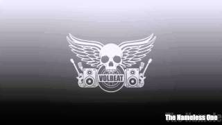 Volbeat - The Nameless One