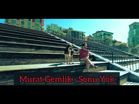 Murat Gemlik - Sonu Yok ( Official Video )