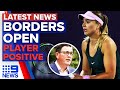 Coronavirus: Victoria's border opens, another tennis player tests positive | 9 News Australia