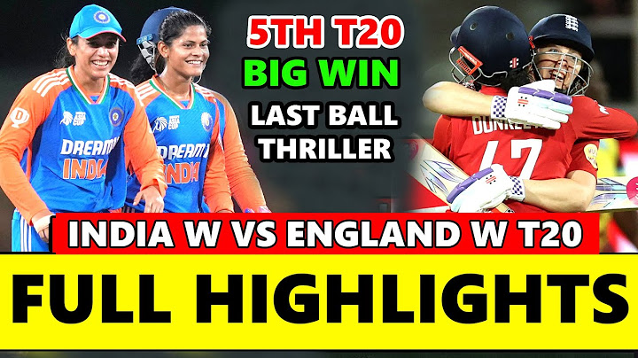 India Women vs England Women 5th T20 Full Match Highlights 2025 | ENG vs IND