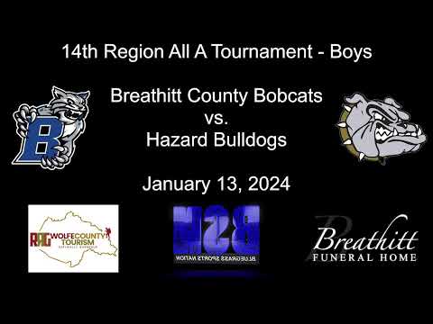 14th Region Boys All A Tournament - Breathitt County Bobcats vs Hazard Bulldogs - 01-13-24