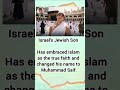 🔥 “Israel ka Yahudi Beta Ban Gaya MUSLIM 😱 | Truth Revealed || #islamicshorts
