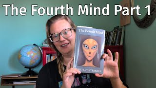 Episode 70: The Fourth Mind (Part 1)