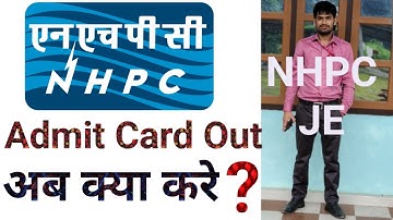 NHPC JE admit card out// अब क्या करे? Pressure kaise Handle kare #nhpcexam #admitcard2025 #nhpcje 