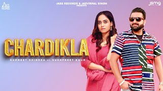 Chardikla (Official Audio) Gurmeet Dhindsa | Sukhpreet Kaur | Bravo Music | Punjabi Songs 2023