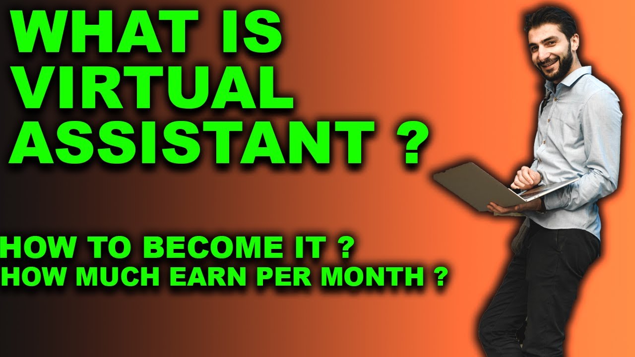 What Is A Virtual Assistant How Do You Become A Virtual Assistant How 