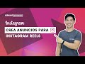 Conoce INSTAGRAM REELS ADS (Como crear anuncios en REELS 2021) 🔥🔥