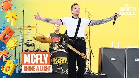 McFly - Shine A Light (Live at Capital