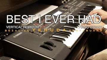 Thumbnail of Piano Cover | Best I Ever Had - Vertical Horizon | bali Pianist BEZALIEL YEHUDA | les piano bali