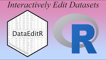DataEditR Tutorial - Interactively Edit Datasets Using R
