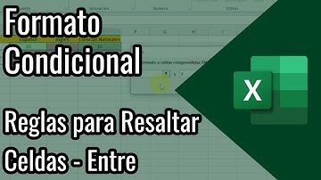 Reglas para Resaltar Celdas - Entre | Formato Condicional en Excel