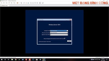 [Học MCSA 2019] Bài 1 - Chuẩn bị môi trường học MCSA 2019