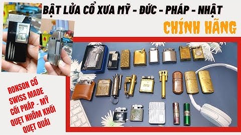 Bật lửa Cổ xưa Hiếm Swiss made | Cối Pháp Mỹ | Đồng Rowenta | Ronson | Nhôm khối | ST19