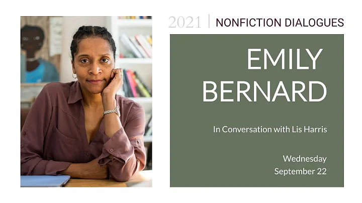 Nonfiction Dialogues: Emily Bernard
