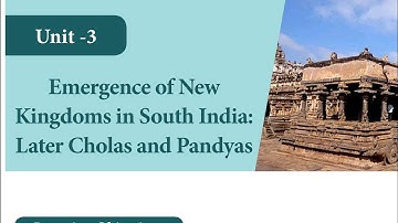 #Samacheer #7th term 1: #History Unit 3 - Emergence of new kingdoms in SI Later #cholas and #Pandyas
