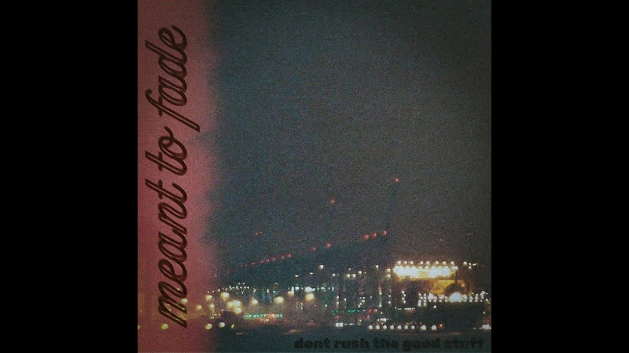 meant to fade - ross