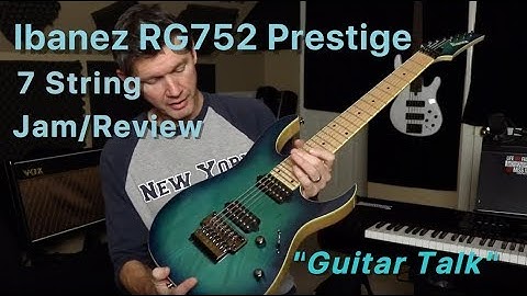 Ibanez RG752 Prestige 7 String Jam/Review