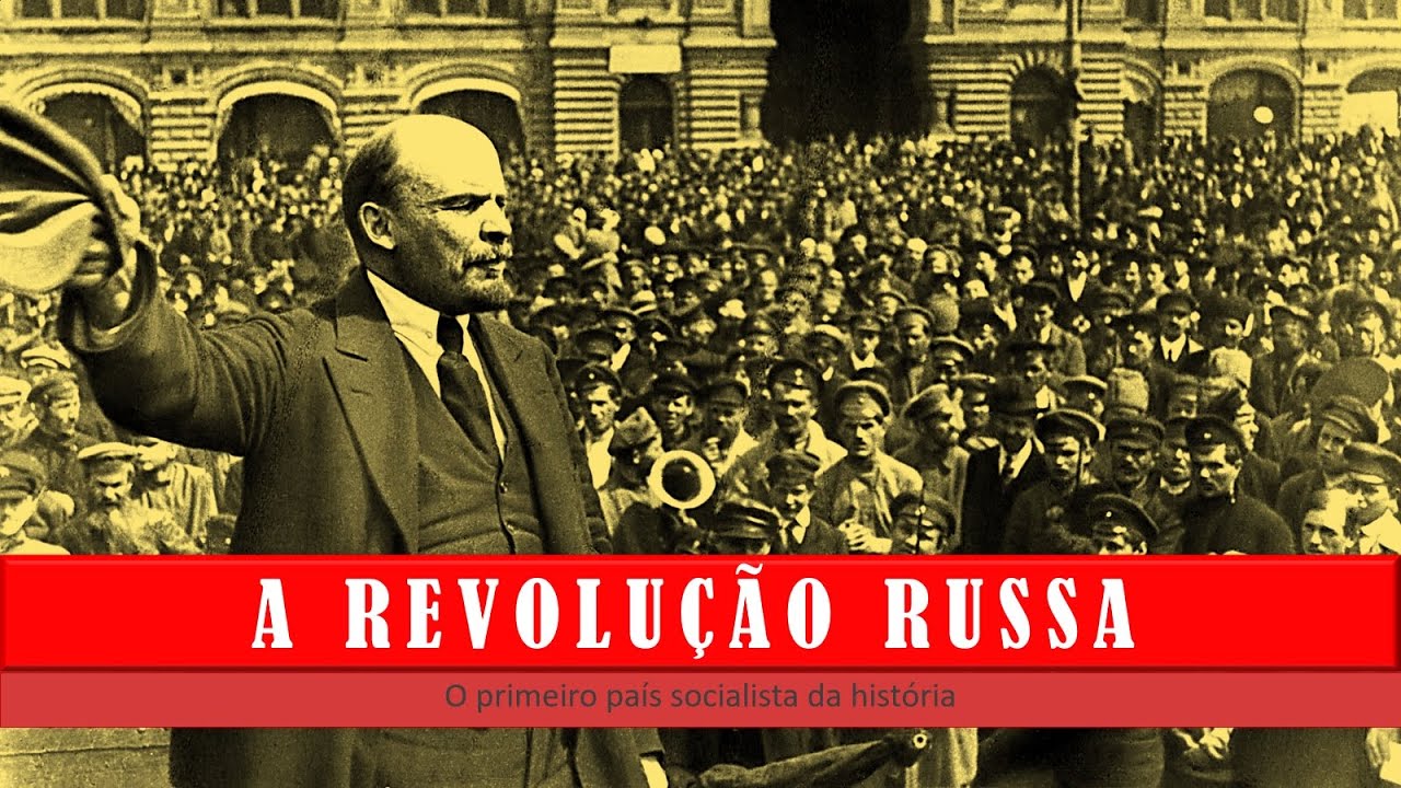 Sobre A Revolução Russa é Correto Afirmar