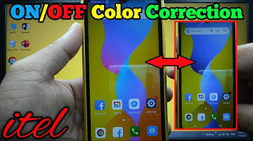 How to turn on or off color correction on itel S15