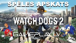 "Watch Dogs 2" review (apskats latviski) "Watch Dogs 2" review (apskats latviski)