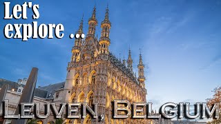 Our visit to Leuven in Belgium