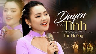 Duyên Tình - Thu Hường Lúng Liếng Sao Mà Dễ Thương Quá Music Video