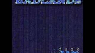 Video thumbnail of "Badlands - The River"