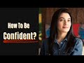 Be confident be you  muniba mazari