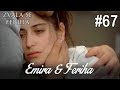 Emira & Feriha #67