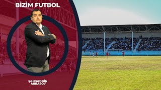 I LİQADAKI KLUBLARIN İNFRASTRUKTURU! VƏZİYYƏT QƏNAƏTBƏXŞDİRMİ? | BİZİM FUTBOL