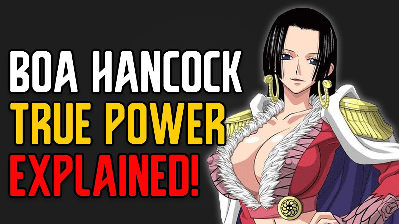 Explaining Boa Hancock Haki, Power and Abilities