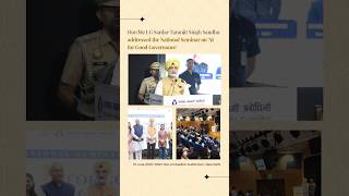 Hon’ble LG Sardar Taranjit Singh Sandhu addressed the National Seminar on AI for Good Governance