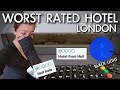 I stayed at the WORST RATED HOTEL IN LONDON for the night