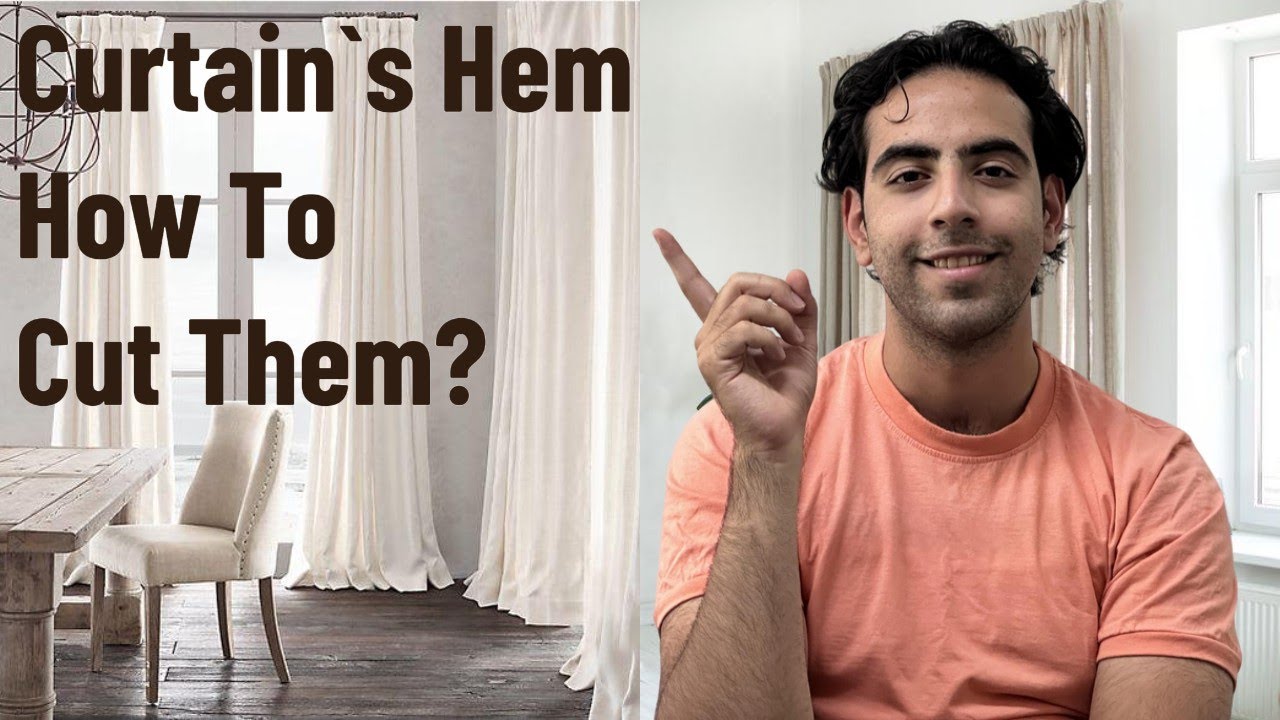 Curtain`s Hems; How To Cut Curtains In A Modern Ways? YouTube