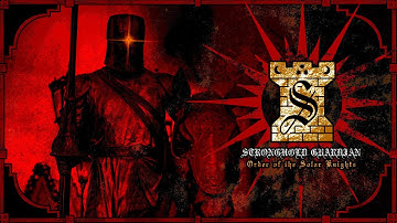 Stronghold Guardian - Order of the Solar Knights [Medieval Black / Dungeon Synth]