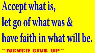 letting go quotes : "Accept what is, let go of what was & faith in what will be." letting go quotes