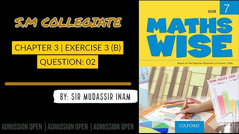 MATH WISE BOOK 7 | EXERCISE 3B | ROUND OFF THE DECIMAL| SIR MUDASSIR INAM| SM COLLEGIATE