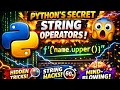 #16 Python tutorial for beginners | Python String Secrets You Didn’t Know! 😱