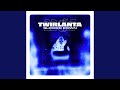 Twirlanta (Slowed Down Version)