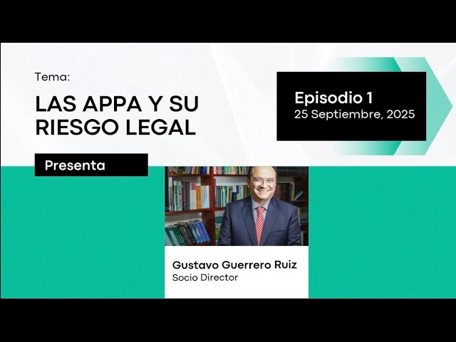 Debates Legales: Capítulo 1: Las APPA y su riesgo legal